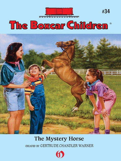 Title details for The Mystery Horse by Gertrude  Chandler Warner - Available